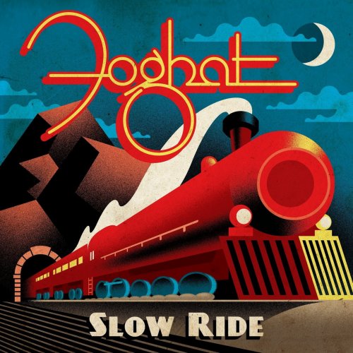 Foghat - Slow Ride (2018)