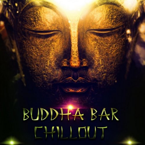 Buddha Bar - Chillout (2018)