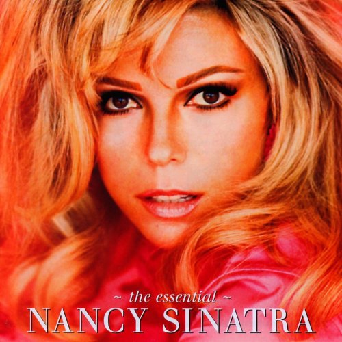 Nancy Sinatra - The Essential (2006) CD-Rip