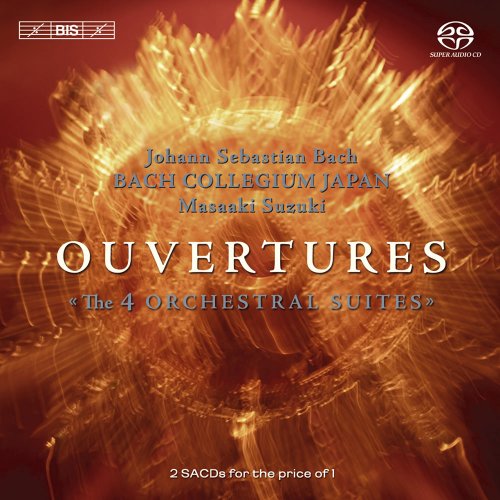 Bach Collegium Japan & Masaaki Suzuki - Bach: Overtures - The 4 Orchestral Suites (2005) [SACD]