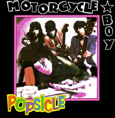 Motorcycle Boy - Popsicle (1991)