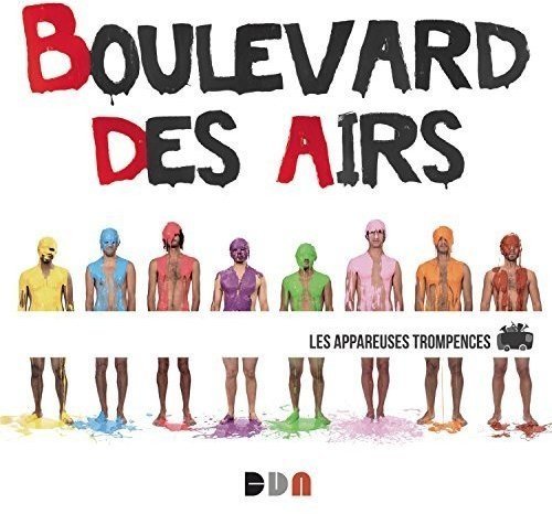 Boulevard des Airs - Les Appareuses Trompences (2013)