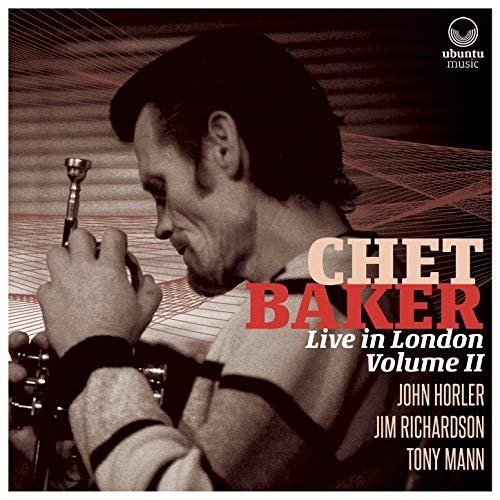 Chet Baker - Chet Baker Live in London Volume II (2018) Hi Res