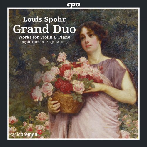 Ingolf Turban - Spohr: Grand Duo - Works for Violin & Piano (2013)