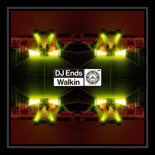DJ Ends - Walkin (2018)