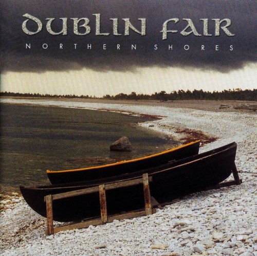 Dublin Fair - Northern Shores (1999)