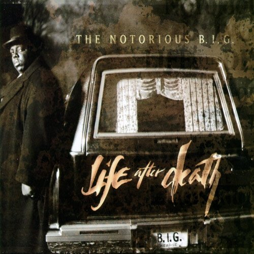 The Notorious B.I.G. - Life After Death (1997)