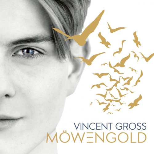 Vincent Gross - Möwengold (2018)