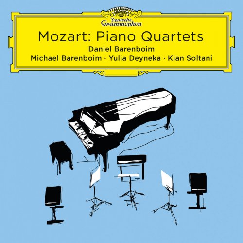 Michael Barenboim, Yulia Deyneka, Kian Soltani & Daniel Barenboim - Mozart: Piano Quartets (Live At Pierre Boulez Saal) (2018)