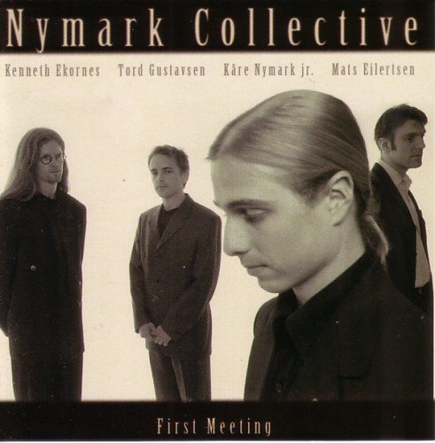 Nymark Collective - First Meeting (2000)