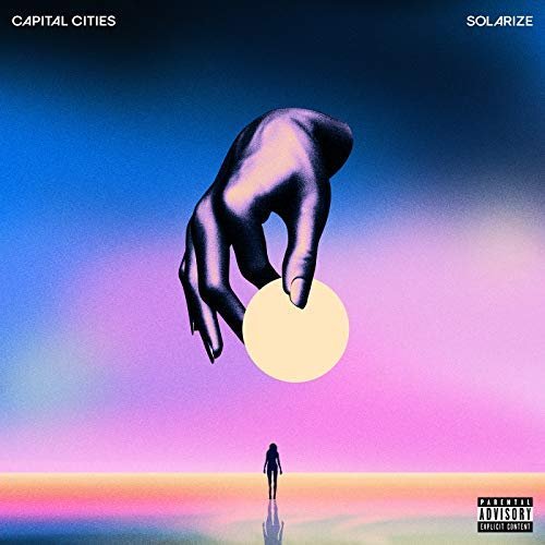 Capital Cities - Solarize (2018) Hi Res