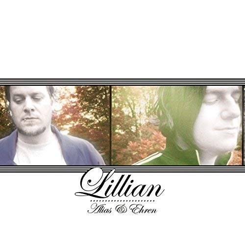 Alias & Ehren - Lillian (2005)
