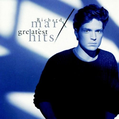 Richard Marx - Greatest Hits (1997)