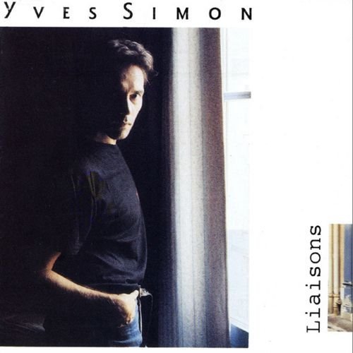 Yves Simon - Liaisons (1988) FLAC