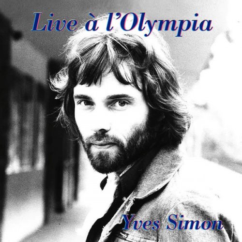 Yves Simon - Live À L'Olympia (2018) [Hi-Res]
