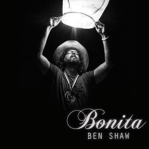 Ben Shaw - Bonita (2018)