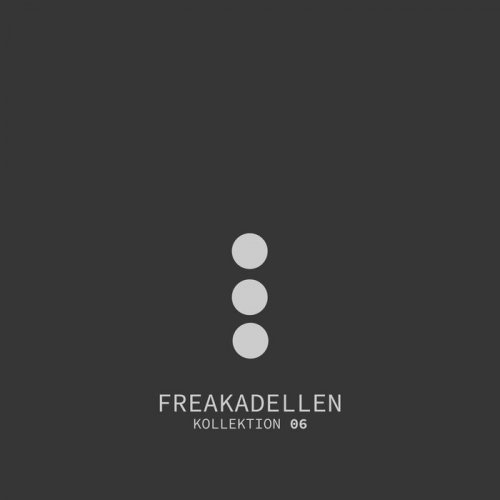 VA - Freakadellen Kollektion 06 (2018)