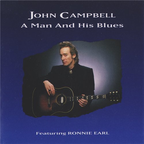 John Campbell - A Man And His Blues (1994)
