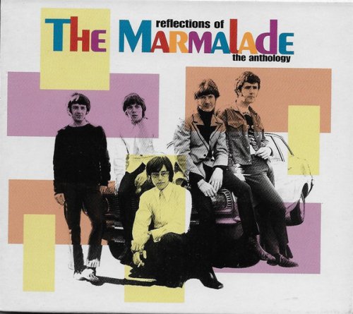 The Marmalade - Reflections Of The Marmalade - The Anthology (2001)