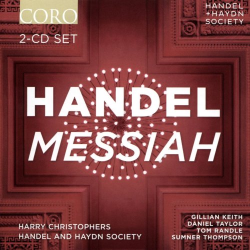 Handel & Haydn Society, Harry Christophers - Handel: Messiah (2014)