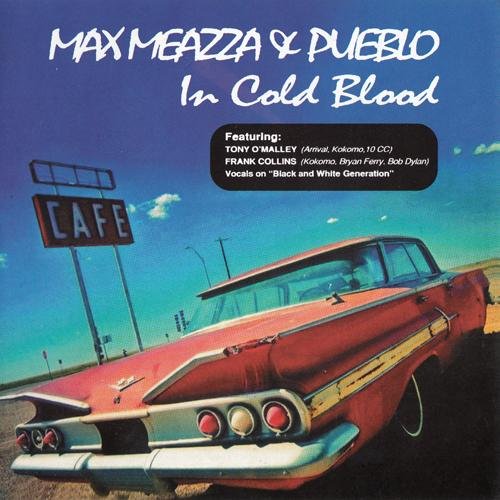 Max Meazza & Pueblo - In Cold Blood (2014) FLAC