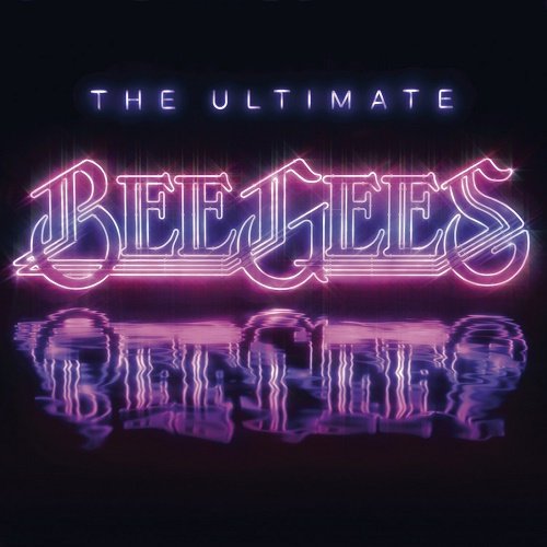 Bee Gees - The Ultimate Bee Gees (2009)