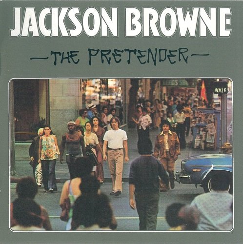 Jackson Browne - The Pretender (1976) [1993] CD-Rip