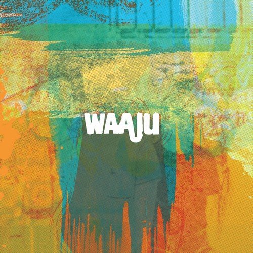 Waaju - Waaju (2018)