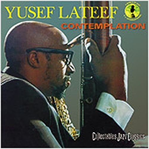 Yusef Lateef -  Contemplation (1960)