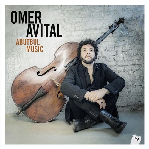 Omer Avital - Abutbul Music (2016) CD Rip