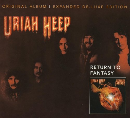 Uriah Heep - Return To Fantasy [Expanded Deluxe Edition] (2004)
