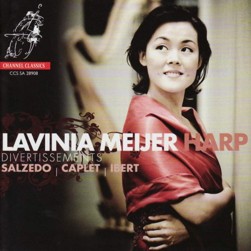 Lavinia Meijer - Divertissements: Salzedo, Caplet & Ibert (2008) [SACD]