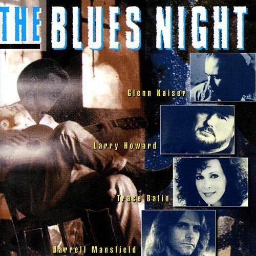 Larry Howard - The Blues Night (1995)