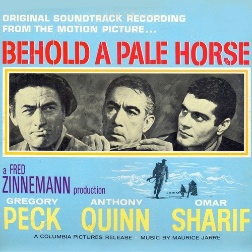 Maurice Jarre - Behold A Pale Horse: Original Soundtrack Recording (1964/2018)