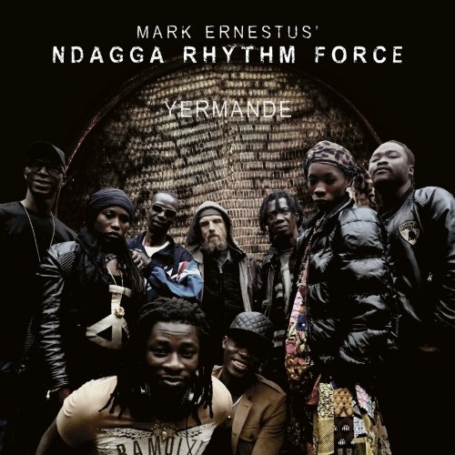 Mark Ernestus’ Ndagga Rhythm Force - Yermande (2016)