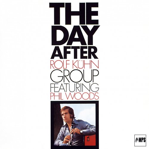 The Rolf Kühn Group featuring Phil Woods - The Day After (2017) [Hi-Res]