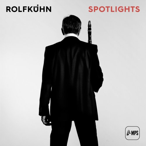 Rolf Kühn - Spotlights (2016) [Hi-Res]