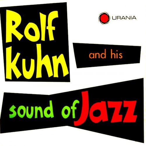 Rolf Kühn - Rolf Kuhn And His Sound Of Jazz (2017) [Hi-Res]