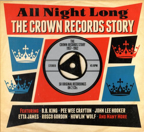 VA - All Night Long: The Crown Records Story 1957-1962 (2014) CD-Rip