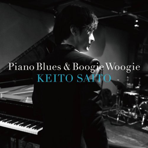 Keito Saito - Piano Blues & Boogie Woogie (2018) [Hi-Res]