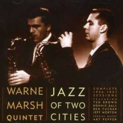 Warne Marsh - Jazz of Two Cities (1956)
