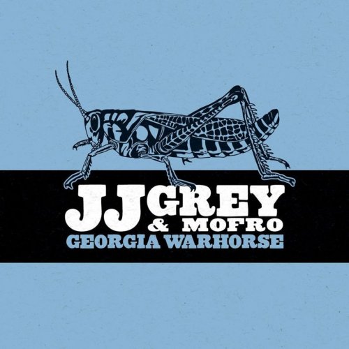 JJ Grey & Mofro - Georgia Warhorse (2010) CDRip