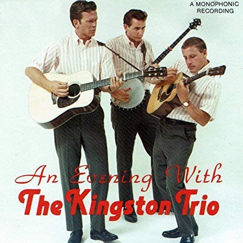 The Kingston Trio - An Evening With The Kingston Trio (Live) (1962/2018)