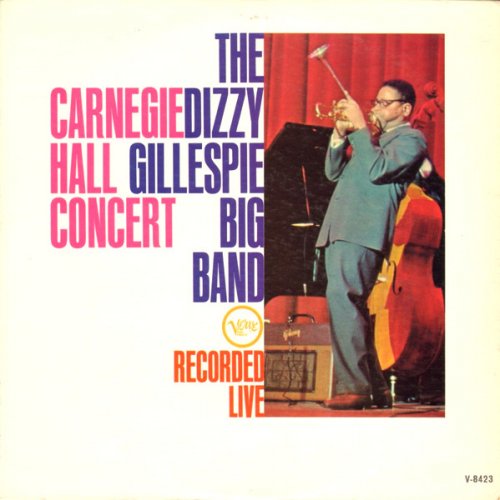 Dizzy Gillespie Big Band - Carnegie Hall Concert (1961)