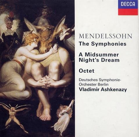 Vladimir Ashkenazy, Deutsches Symphonie-Orchester Berlin – Mendelssohn: The Symphonies, A Midsummer Night's Dream, Octet (2000)