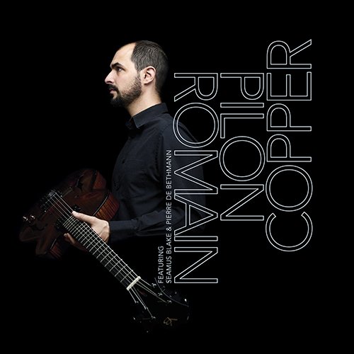 Romain Pilon - Copper (2018) CD Rip