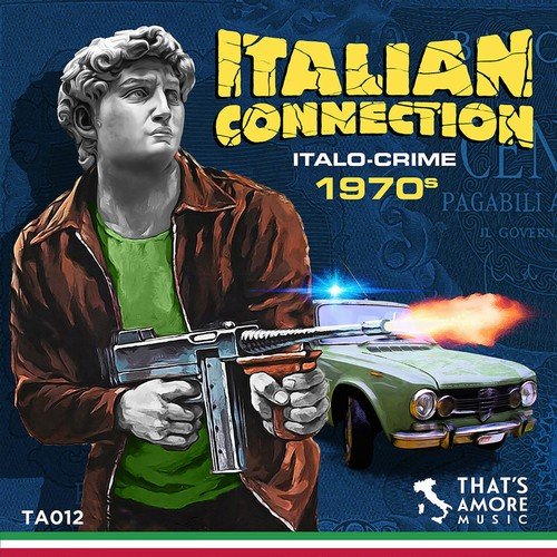VA - Italian Connection - Italo Crime 1970s (2018)