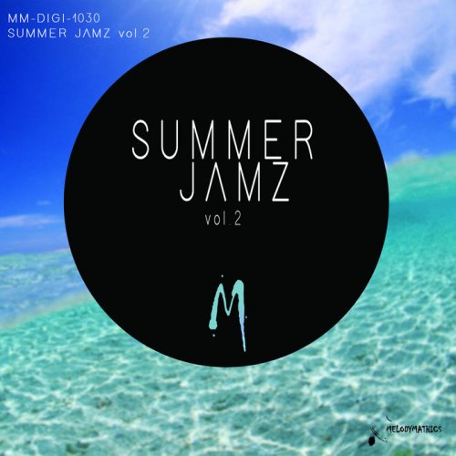 VA  - Melodymathics Summer Jamz Vol 2 (2018)