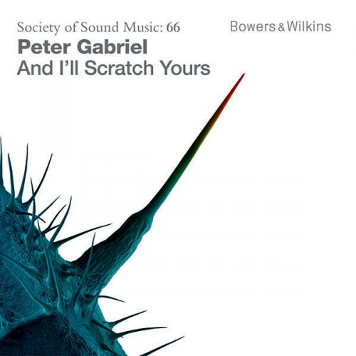 VA - Peter Gabriel Tribute Album: And I’ll Scratch Yours (2013) FLAC