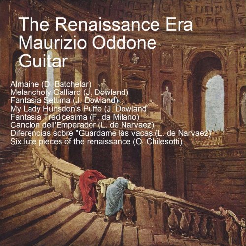 Maurizio Oddone - The Renaissance Era (2018)